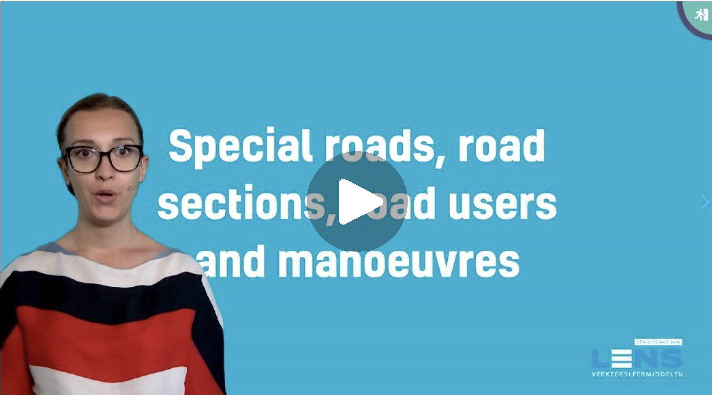 Special roads, road sections, road users and manoeuvres